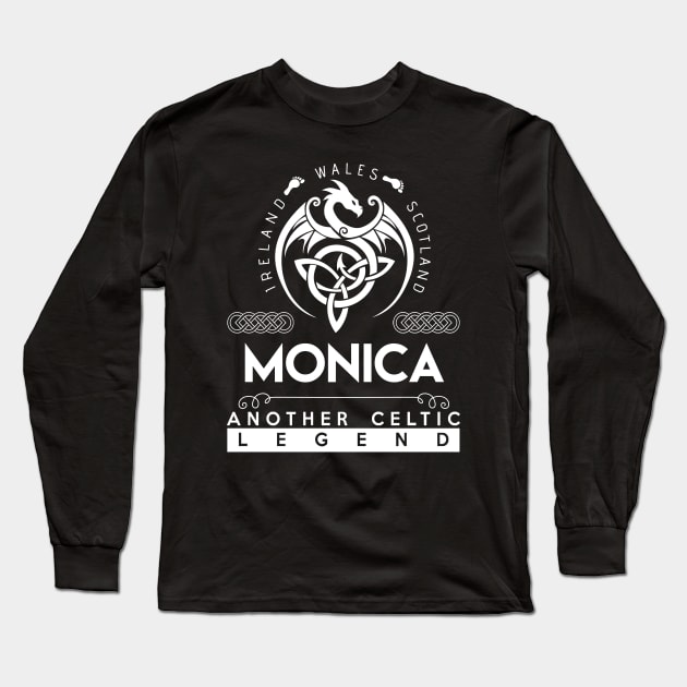 Monica Name T Shirt - Another Celtic Legend Monica Dragon Gift Item Long Sleeve T-Shirt by harpermargy8920